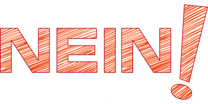Einfach NEIN sagen Einfach NEIN sagen