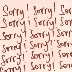 Zu häufiges Entschuldigen eigener Leistungen